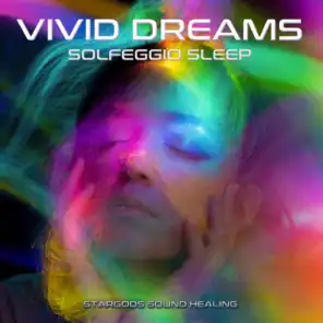Vivid Dreams Solfeggio Sleep