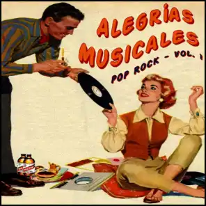 Alegrías Musicales: Pop Rock, Vol. 1