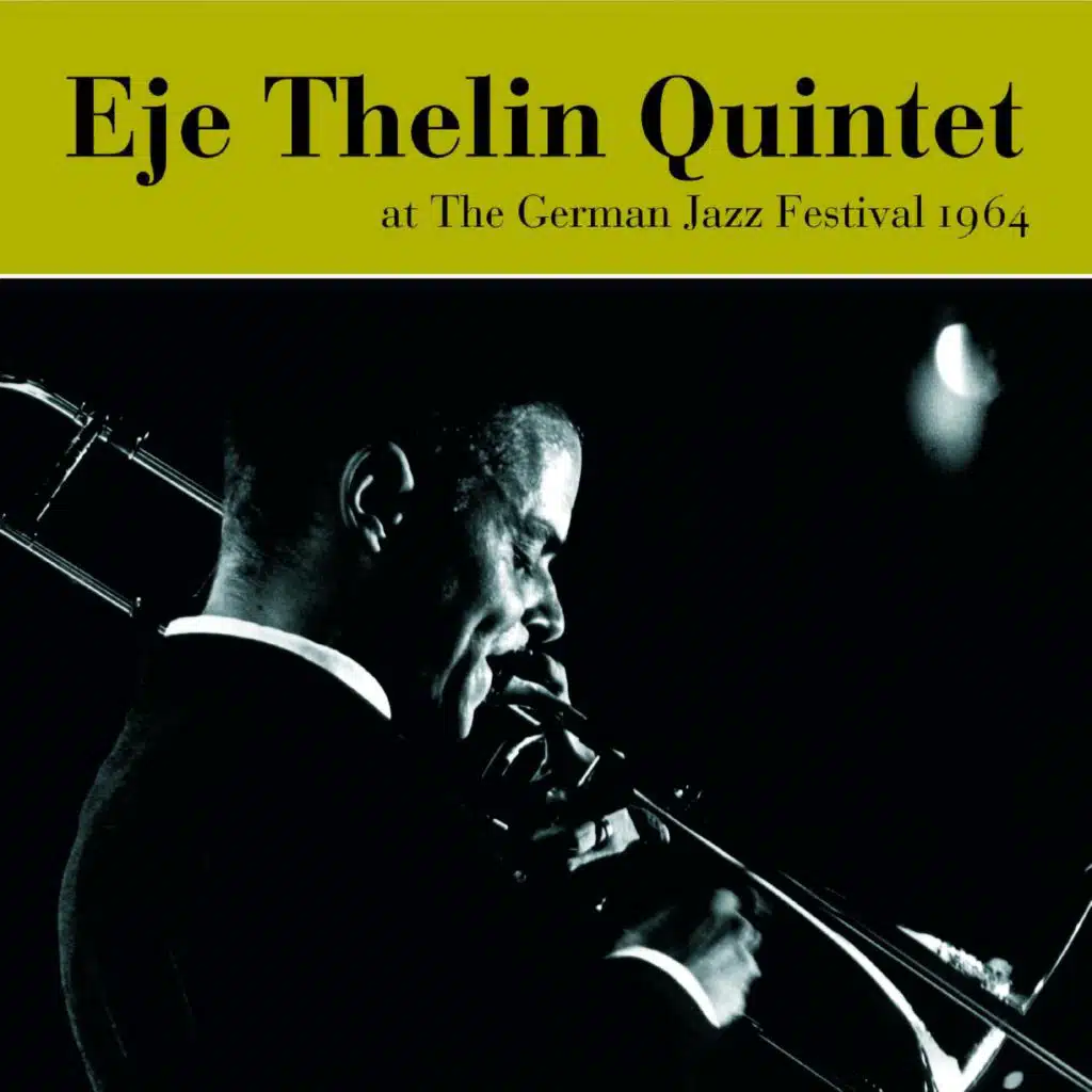 Eje Thelin Quintet