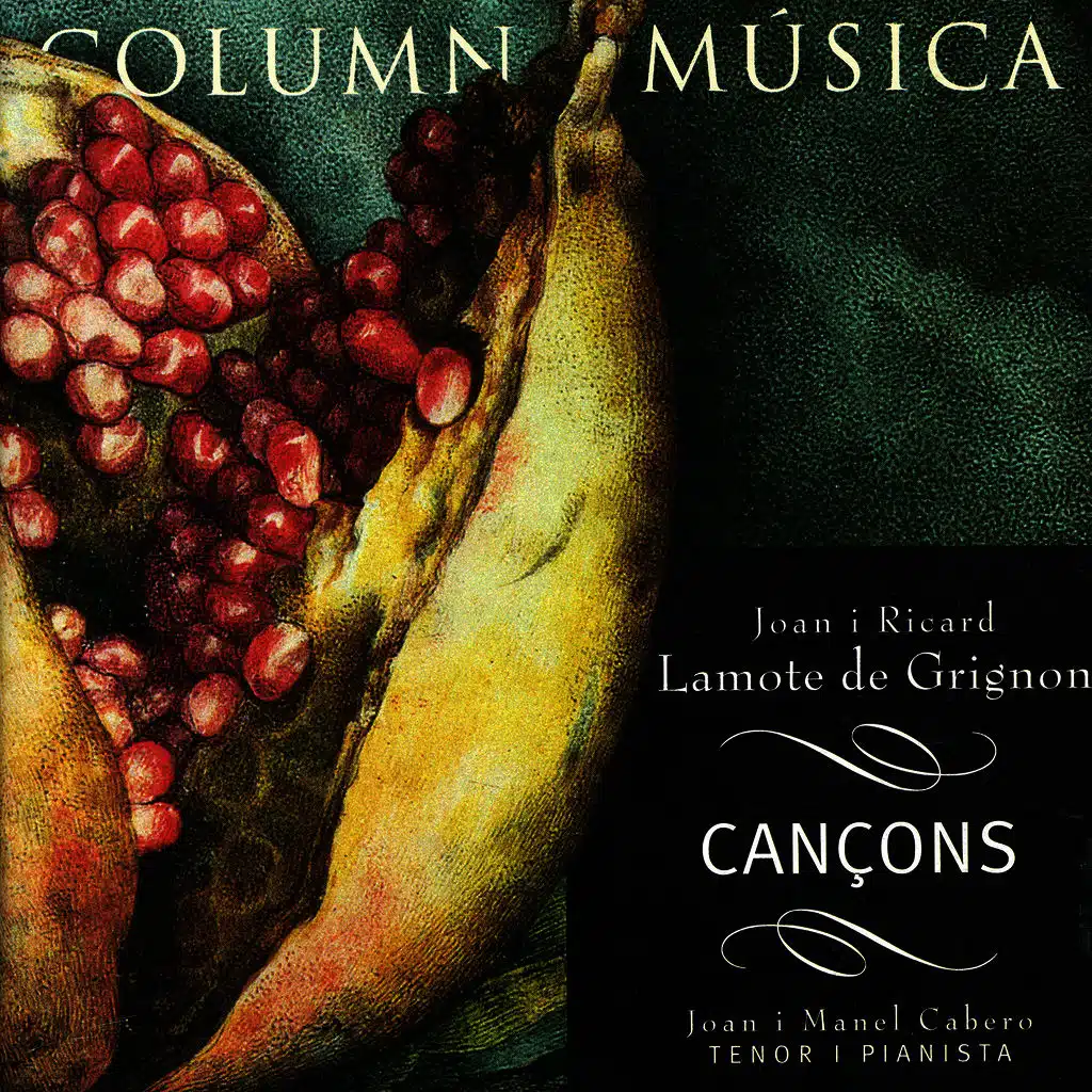 Joan Lamote de Grignon & Ricard Lamote de Grignon: Cançons