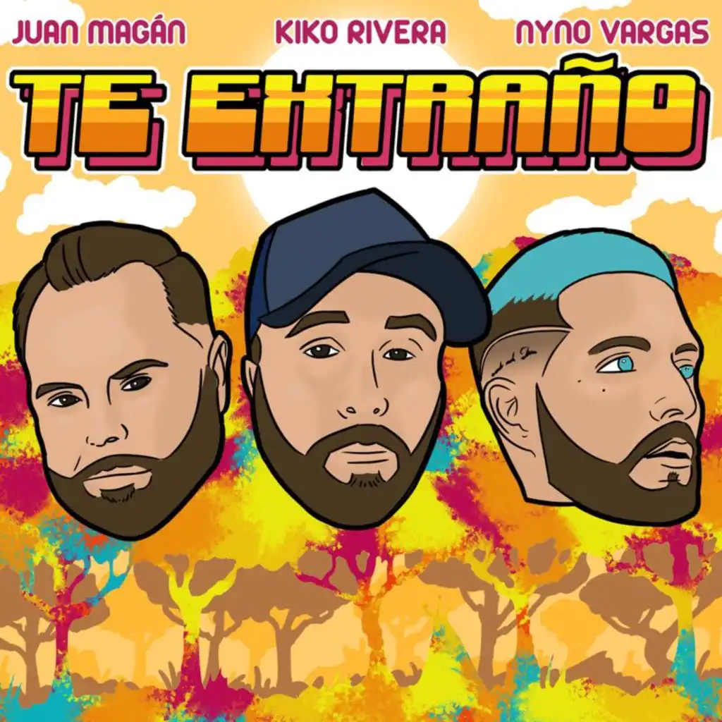 Te Extraño (feat. Juan Magán & Nyno Vargas)