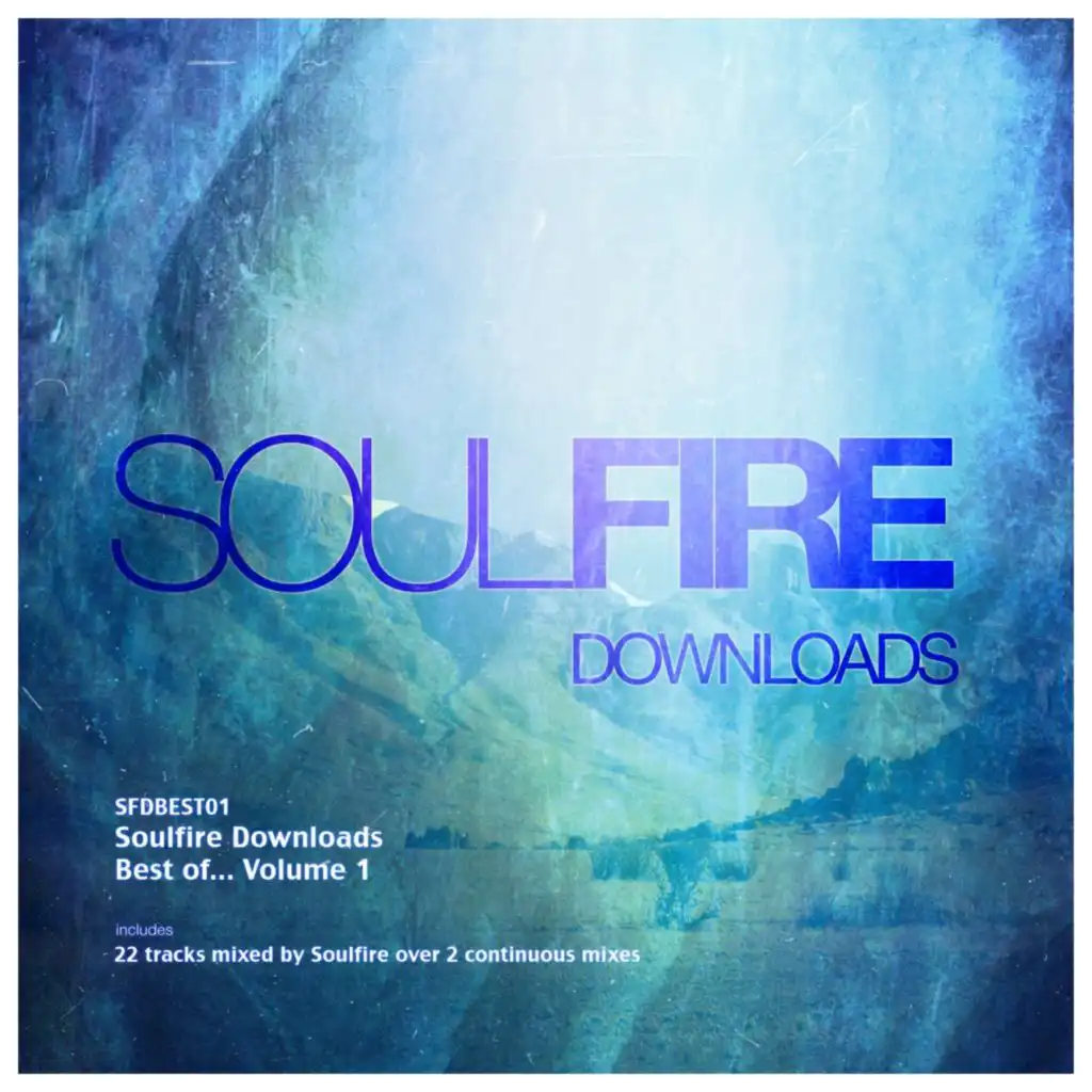 Soulfire, Hernan Cattaneo & Soundexile