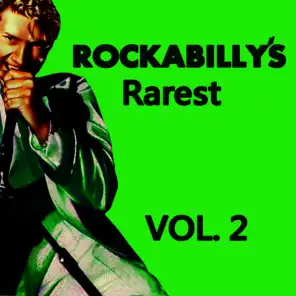 Rockabilly's Rarest, Vol. 2