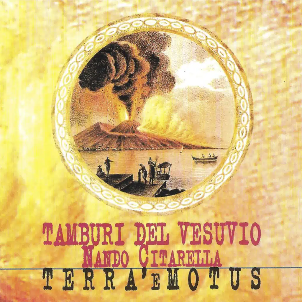 Nando Citarella, Tamburi Del Vesuvio