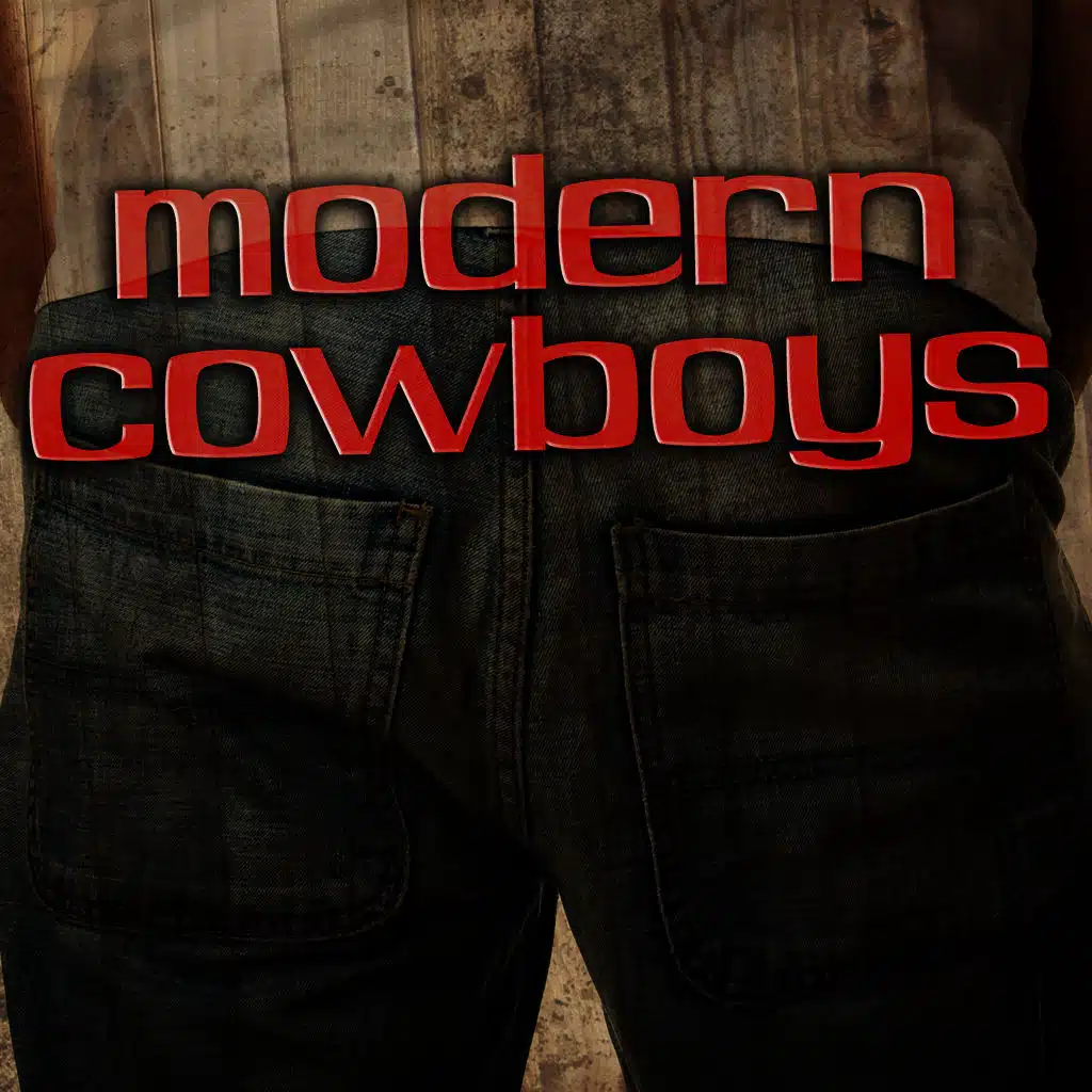 Modern Cowboys