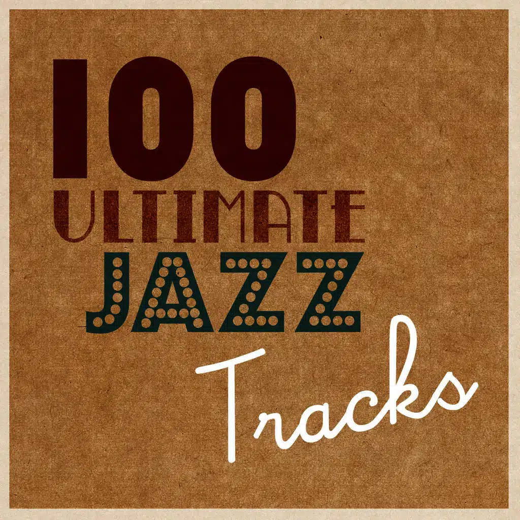 100 Ulitmate Jazz Tracks