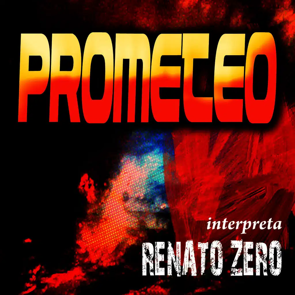 Prometeo interpreta Renato Zero