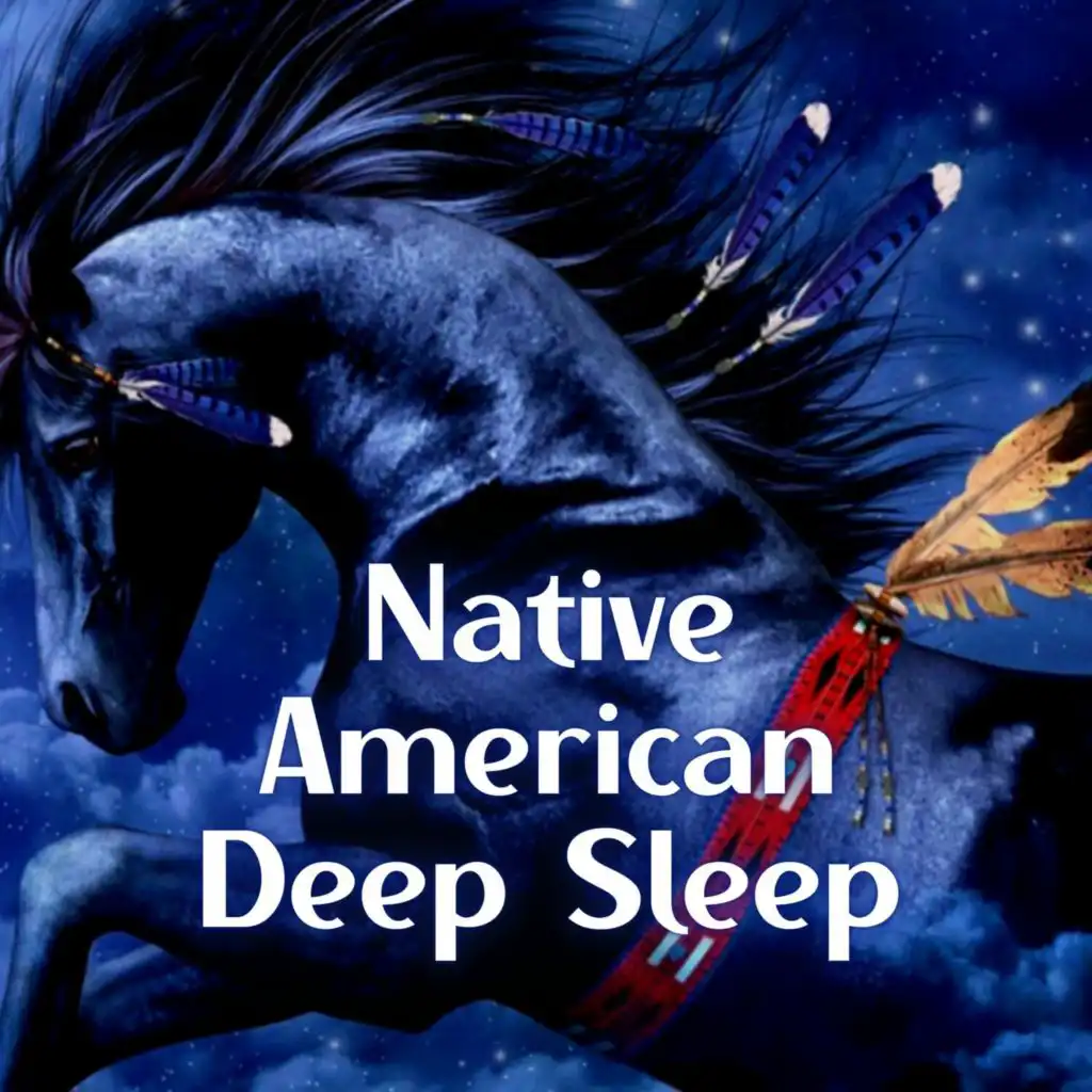 Native American Deep Sleep