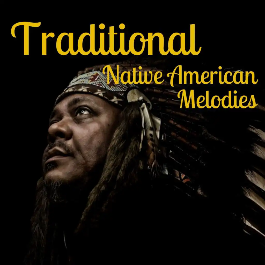 Traditional Native American Melodies