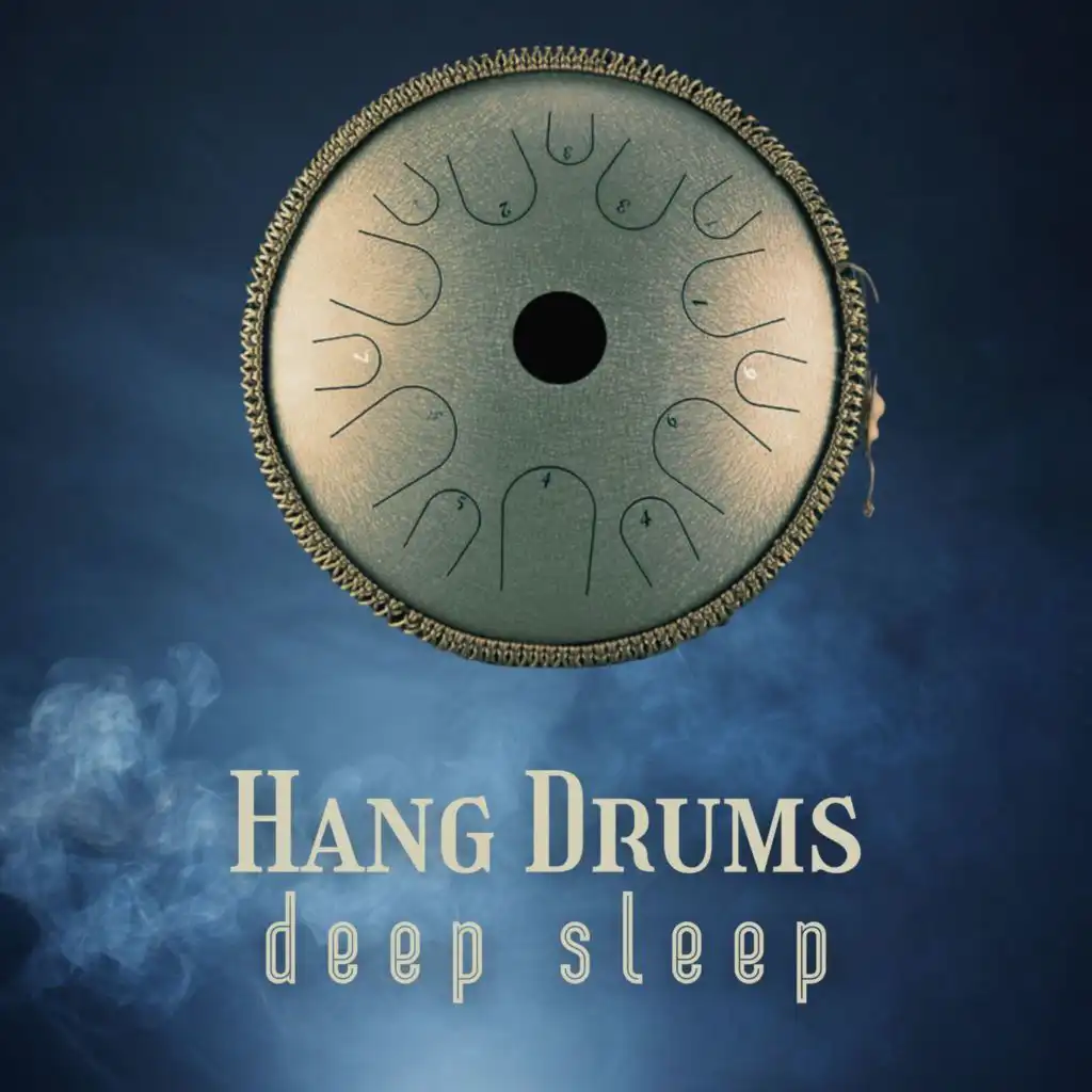 Hang Drums Vol. 3 Deep Sleep