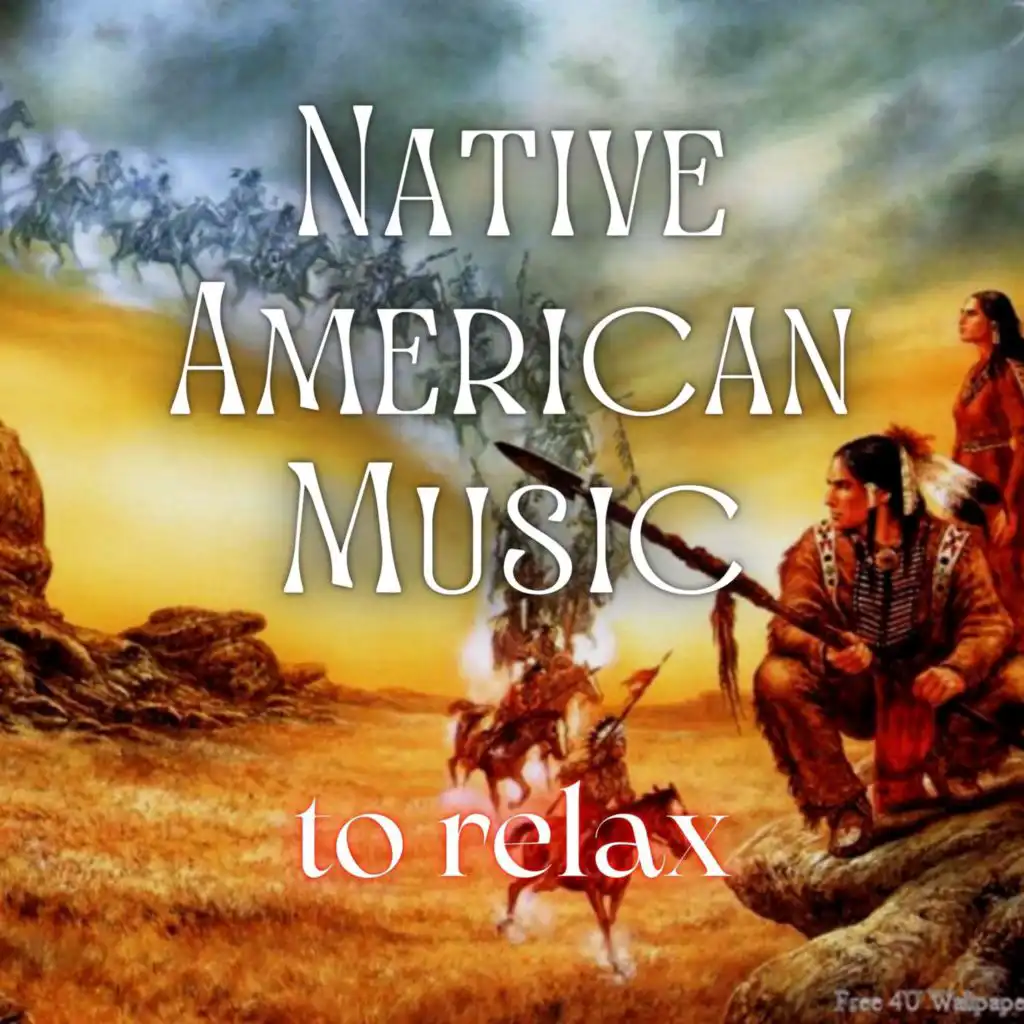 Native American Music to Relax