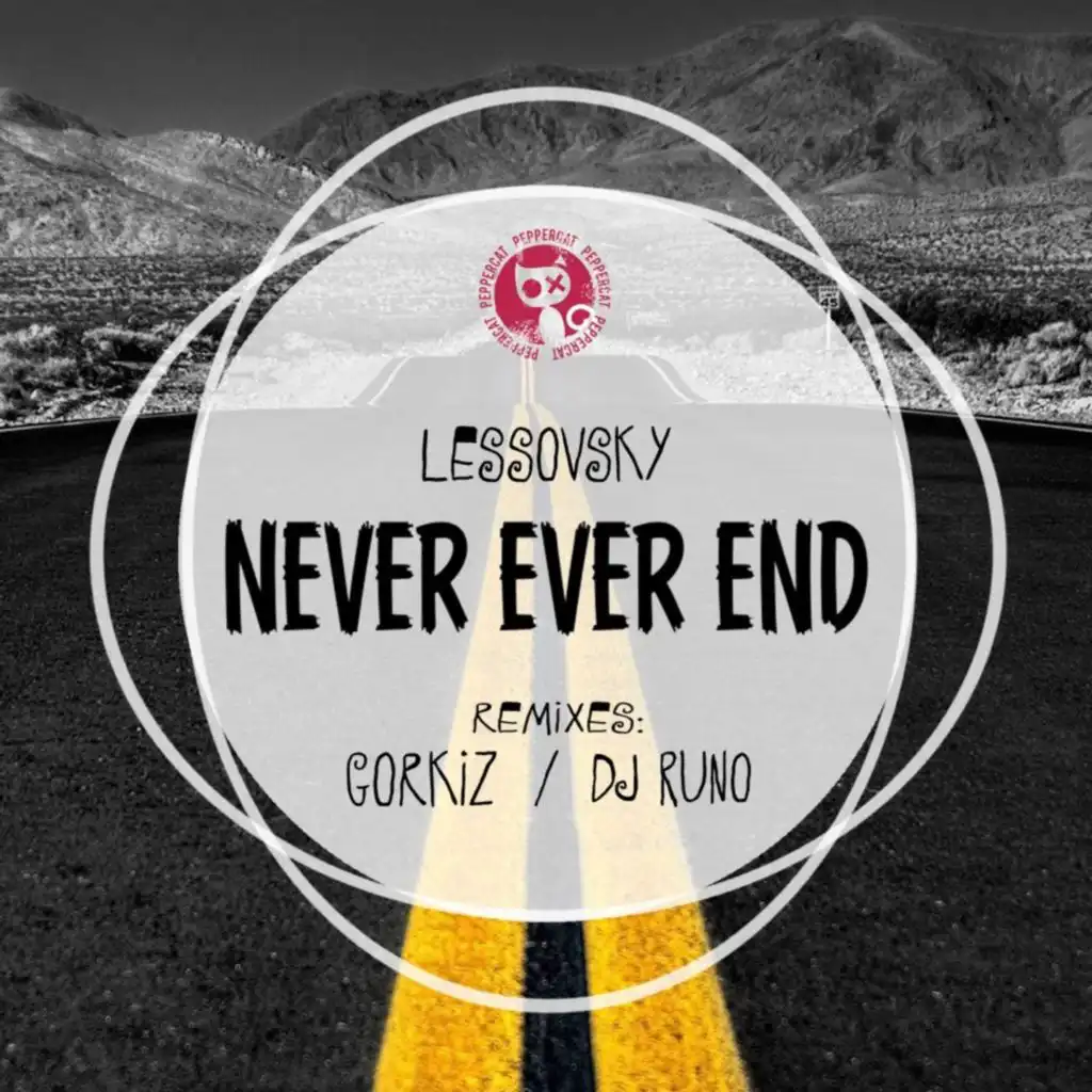 Never Ever End (DJ Runo Remix)