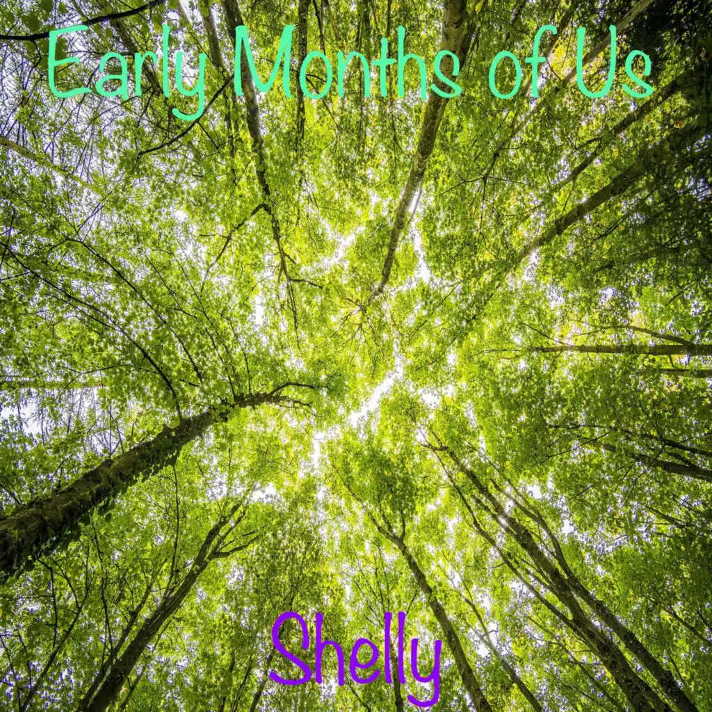 Early Months of Us