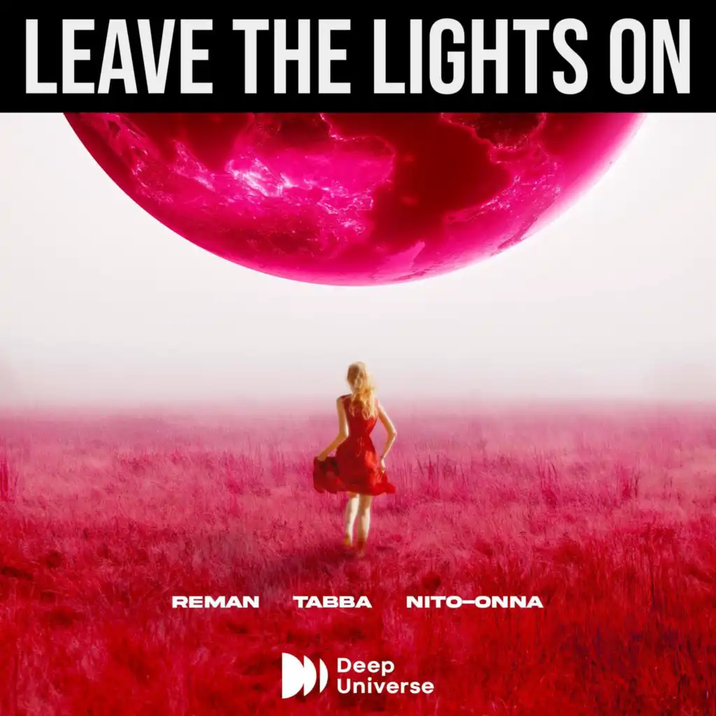 Leave The Lights On (VIP Mix)
