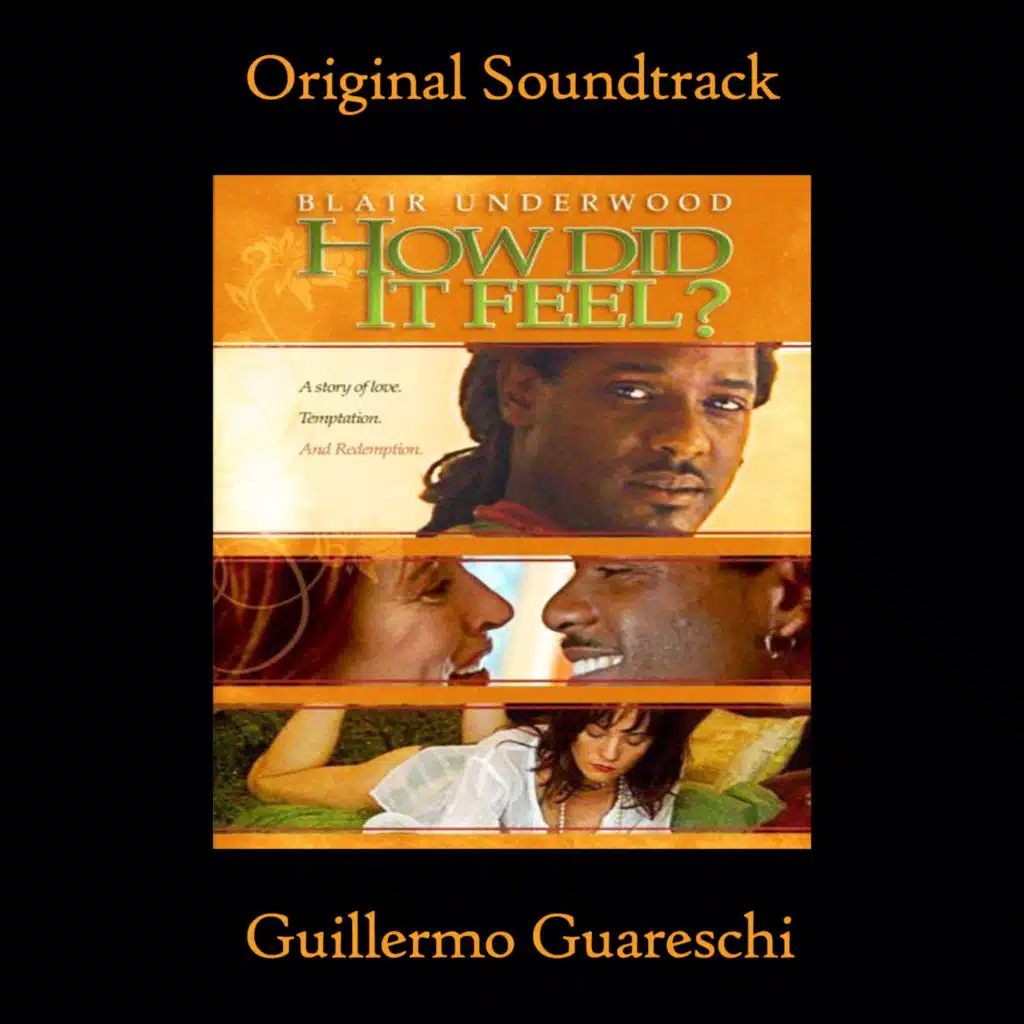 How Did it Feel? (Original Motion picture Soundtrack)
