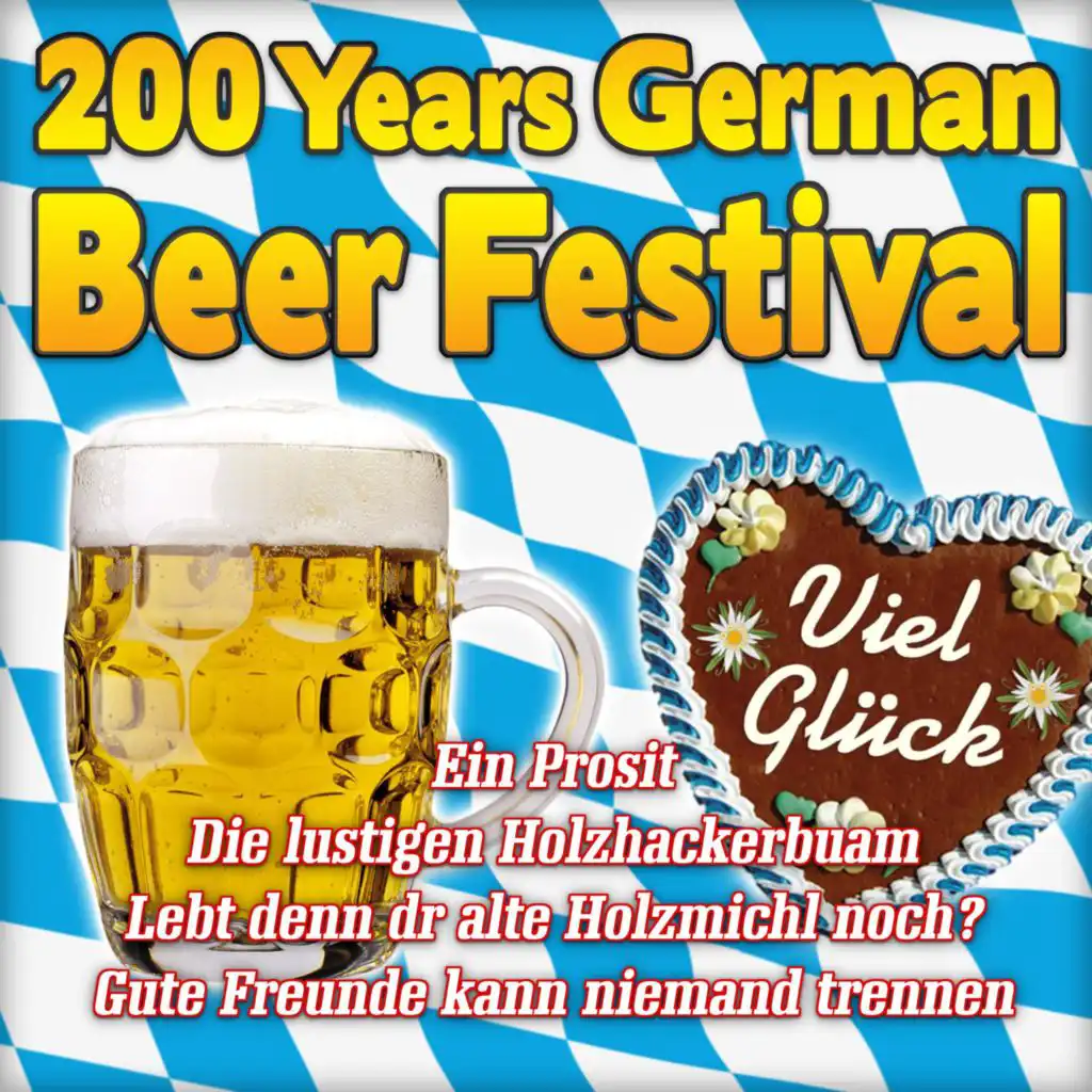 200 Years German Beer Festival