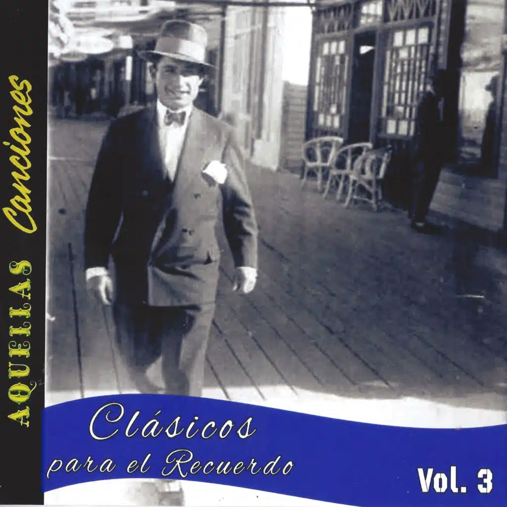 Clásicos para el Recuerdo, Vol. 3