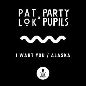 Pat Lok, Party Pupils