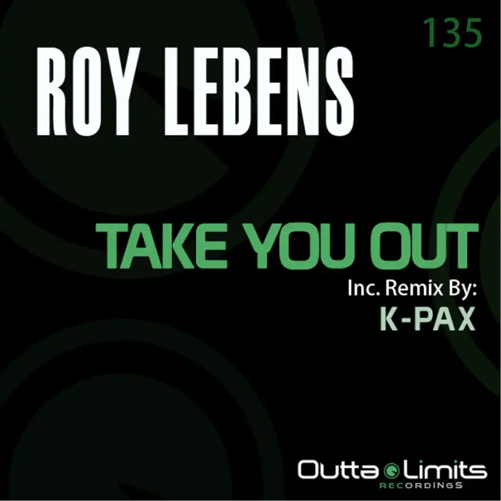 Take You Out (K-Pax Remix)