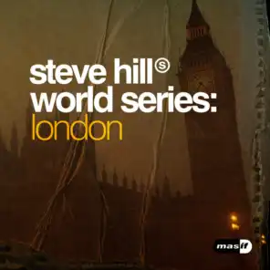 Steve Hill World Series: London