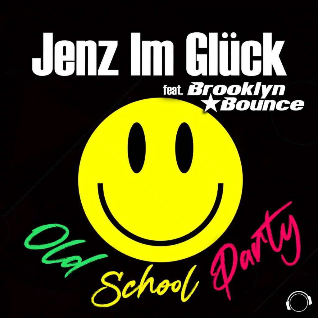 Old School Party (303 Dub Edit) [feat. Brooklyn Bounce]