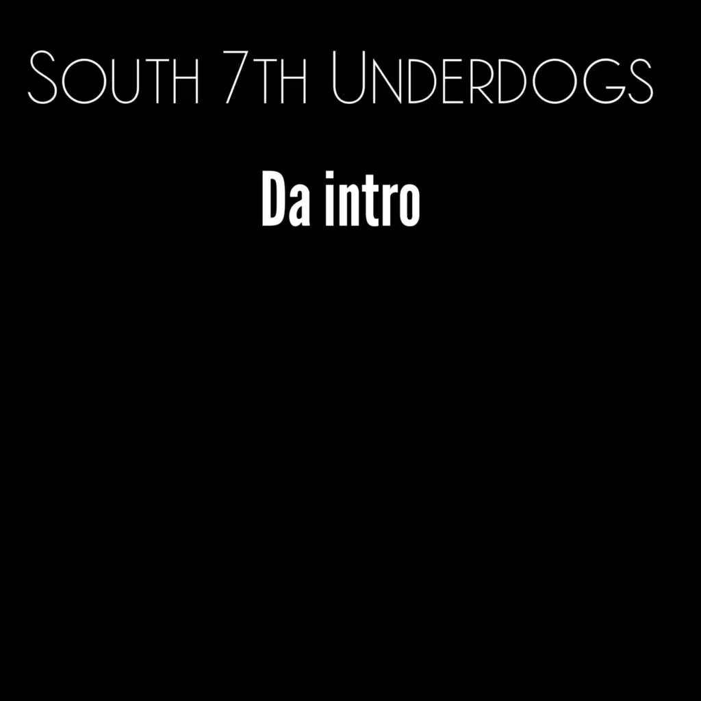 South 7th Underdogs