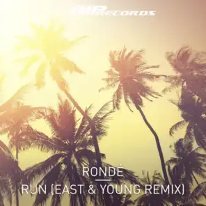 Run (East & Young Extended Mix)