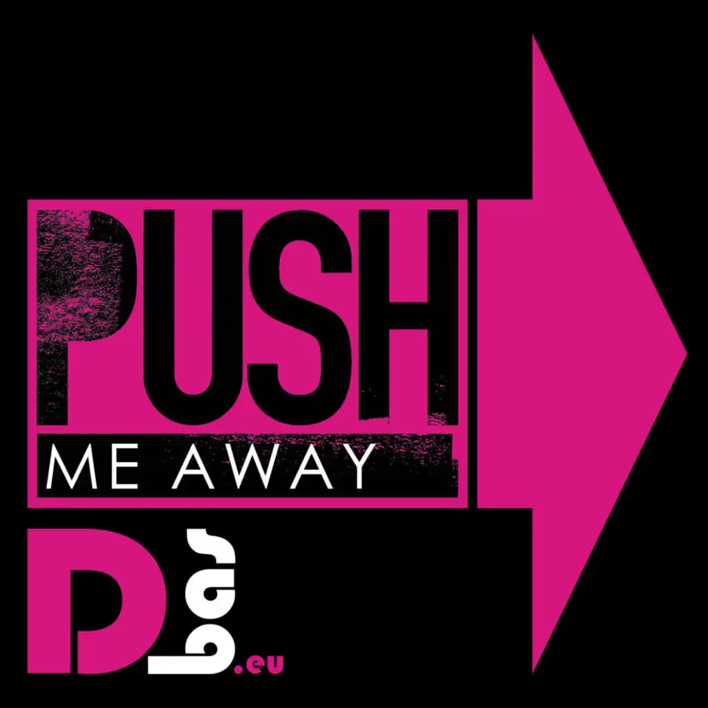 Push me away (Radio Edit)