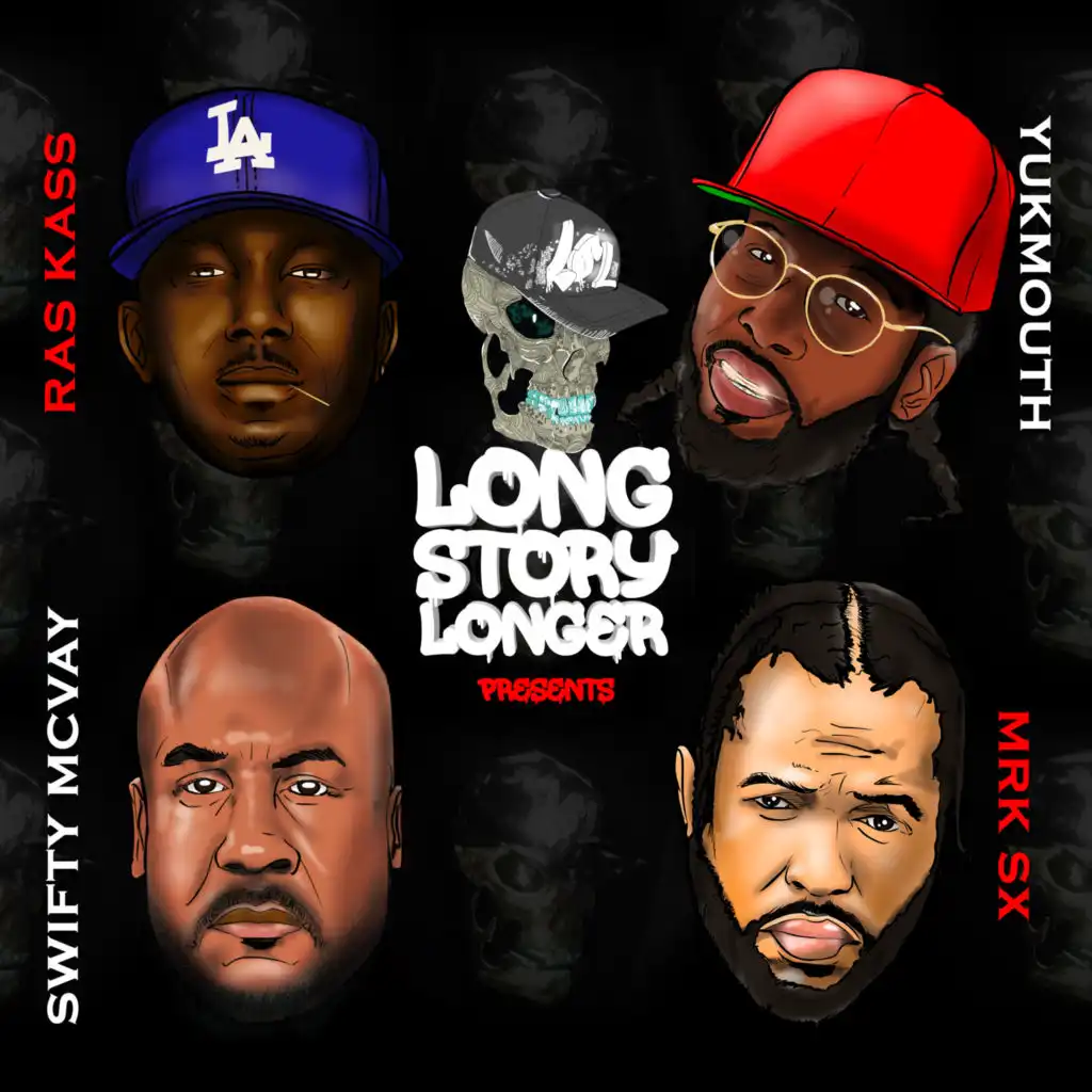 Long Story Longer (feat. Ras Kass, Yukmouth, Swifty McVay & MRK SX)