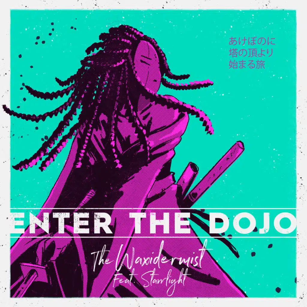 Enter the Dojo (feat. Starrlight)