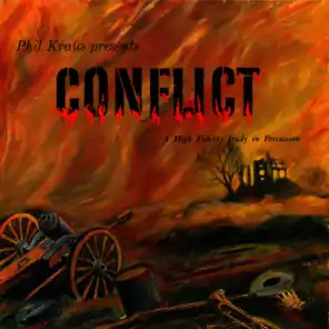 Conflict - High Fidelity Study in Percussion