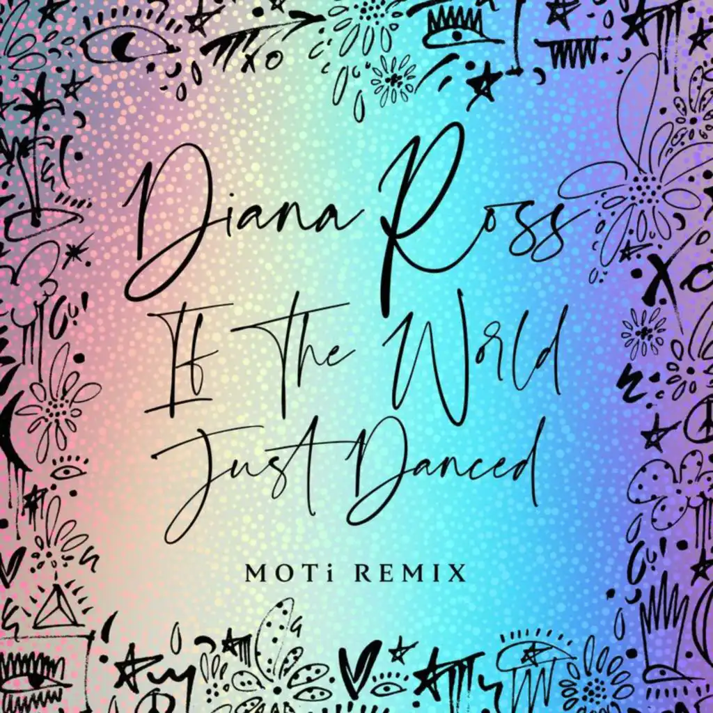 If The World Just Danced (MOTi Remix)