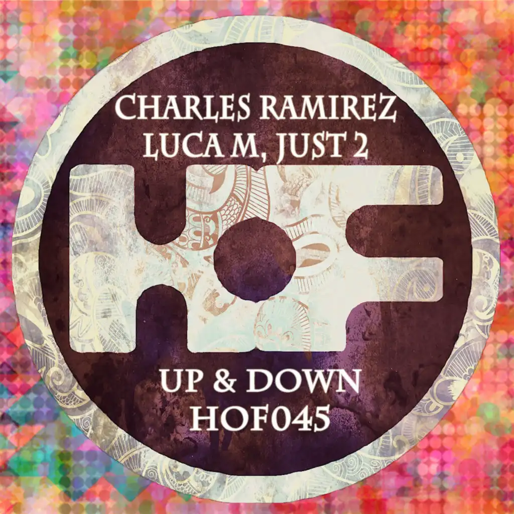 Charles Ramirez, Luca M & JUST2