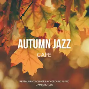 Autumn Jazz Cafe