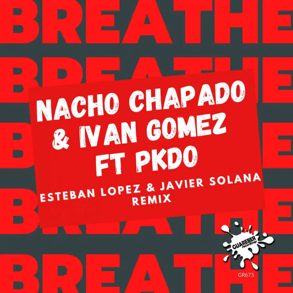 Breathe (Esteban Lopez & Javier Solana Remix) [feat. PKDO]