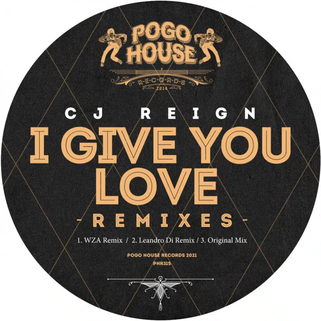 I Give You Love (Remixes)