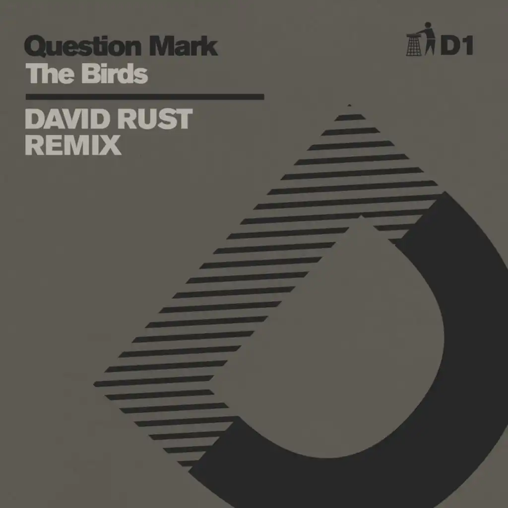 The Birds (David Rust Remix - D1)