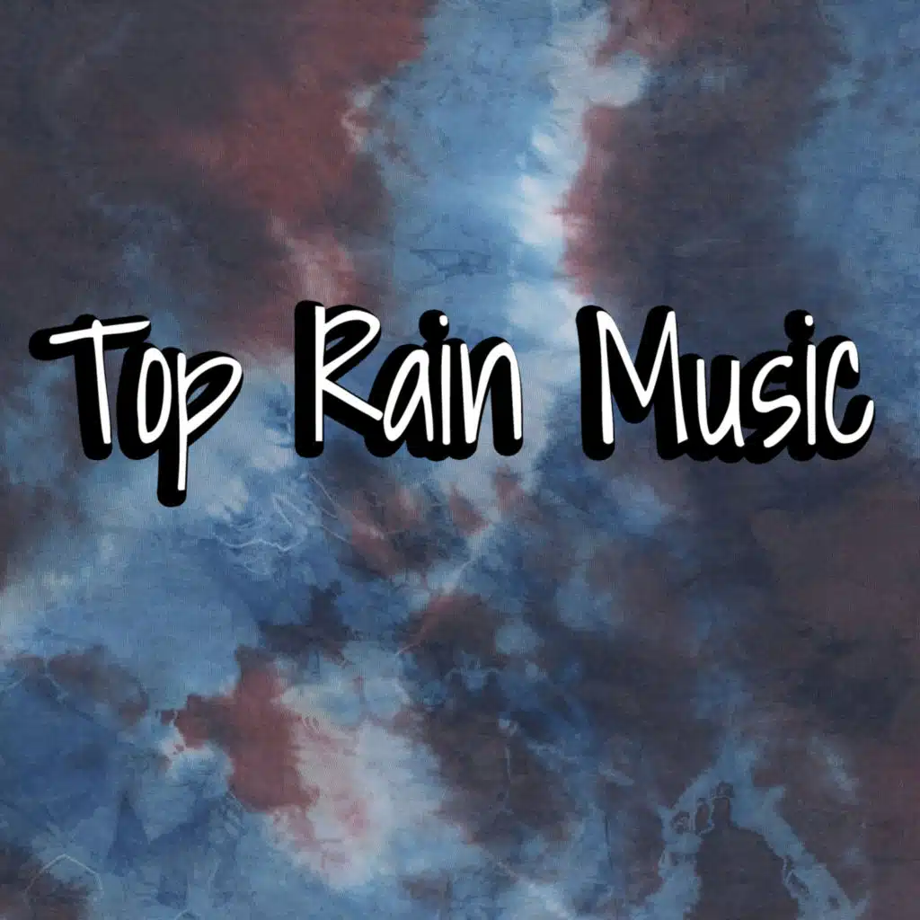 Top Rain Music