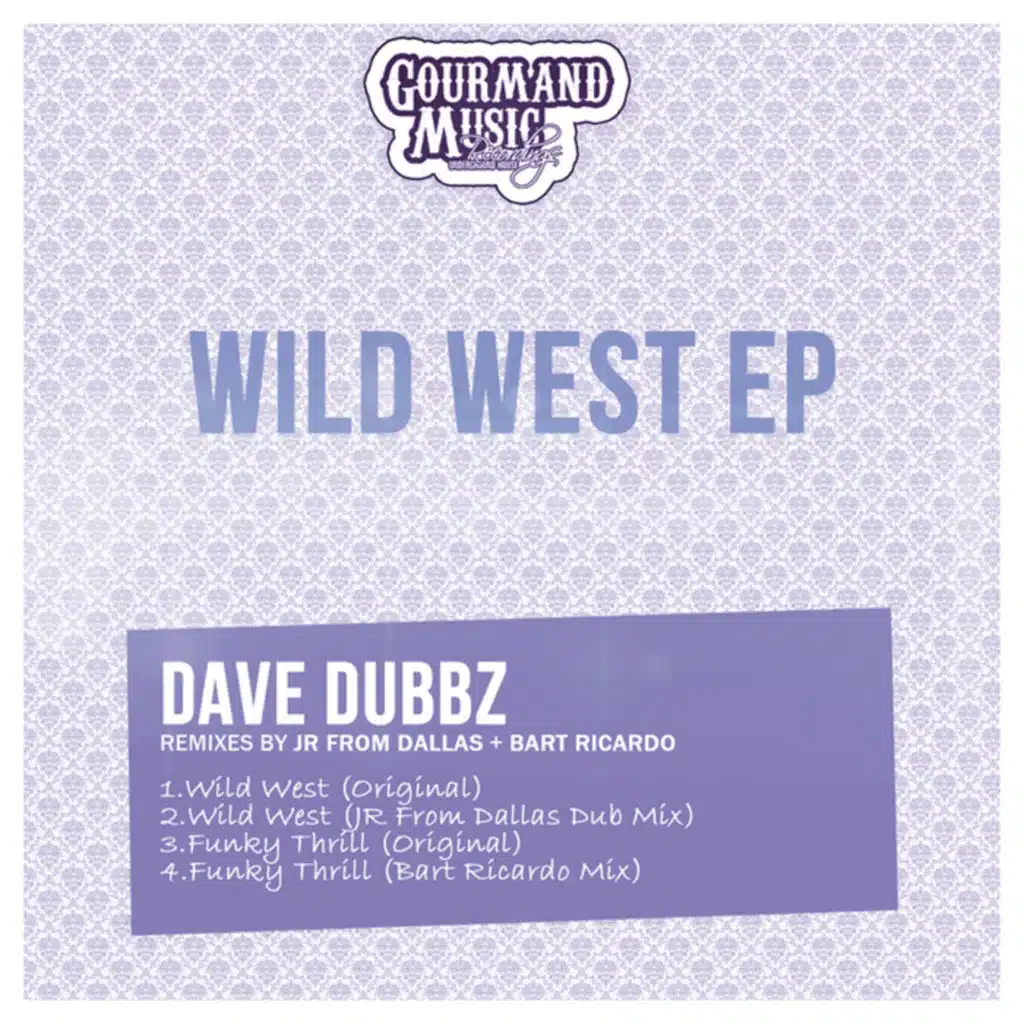 Wild West (JR From Dallas Dub Mix)