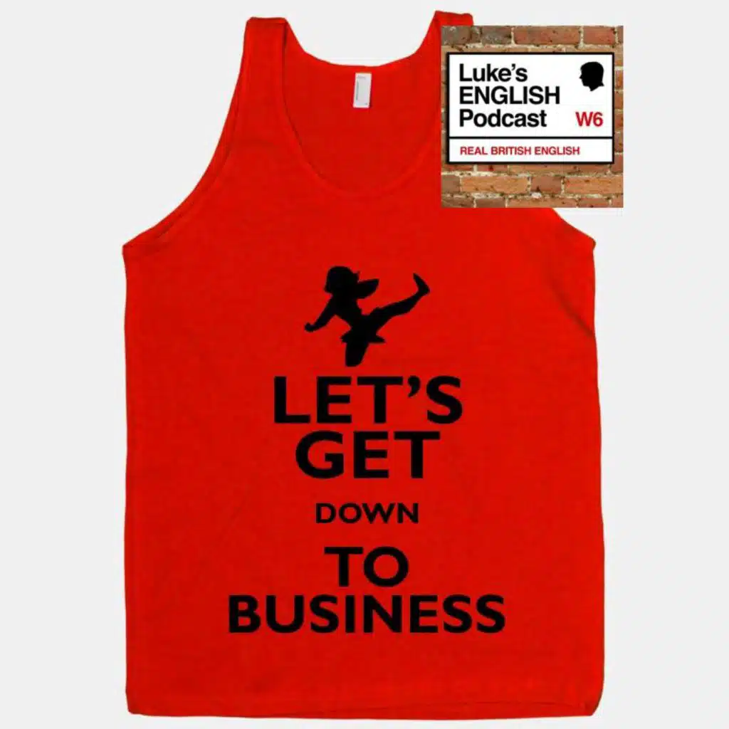 A Phrasal Verb a Day #41 - to get down to