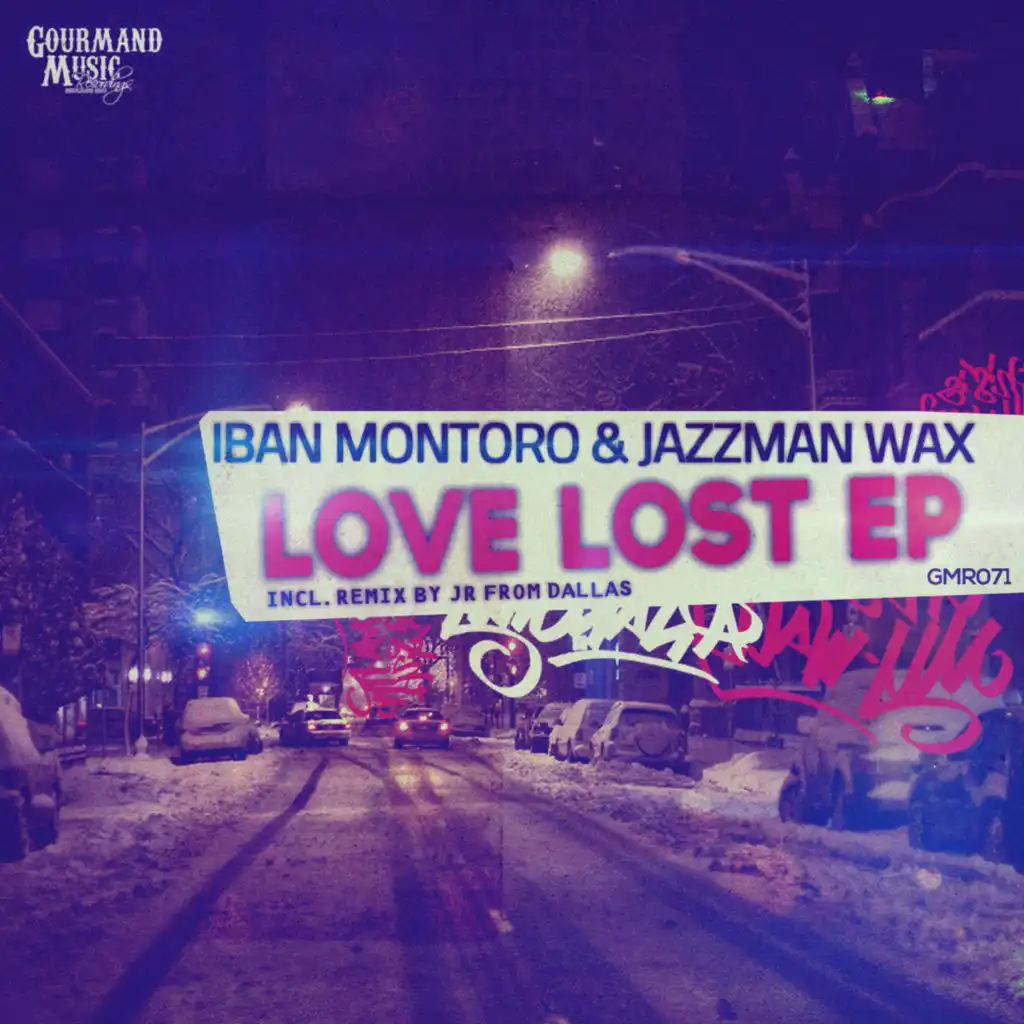 Love Lost (JR From Dallas Raw Mix)