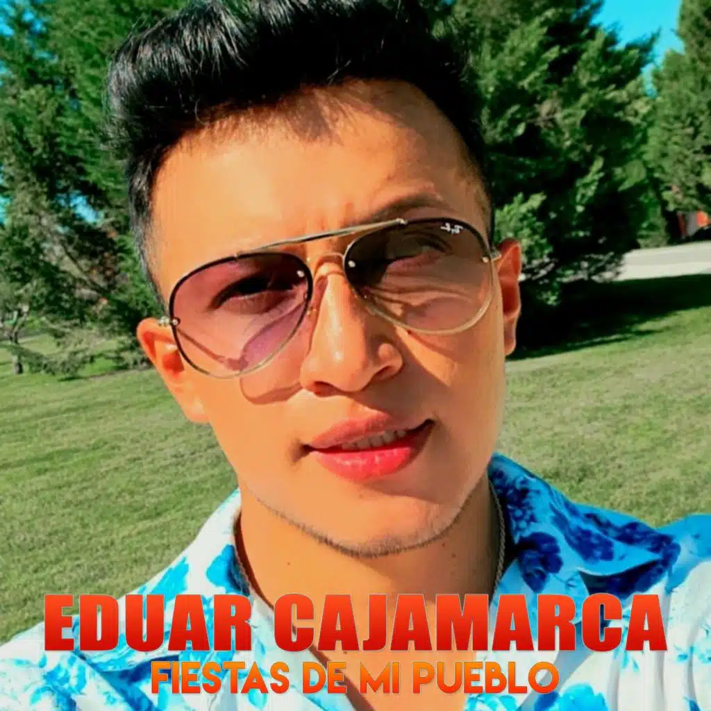 Fiestas de Mi Pueblo (feat. Rosita Cajamarca)