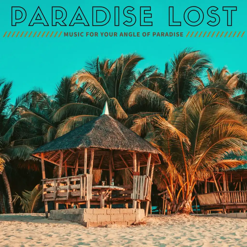 Paradise Lost (Music for Your Angle of Paradise)