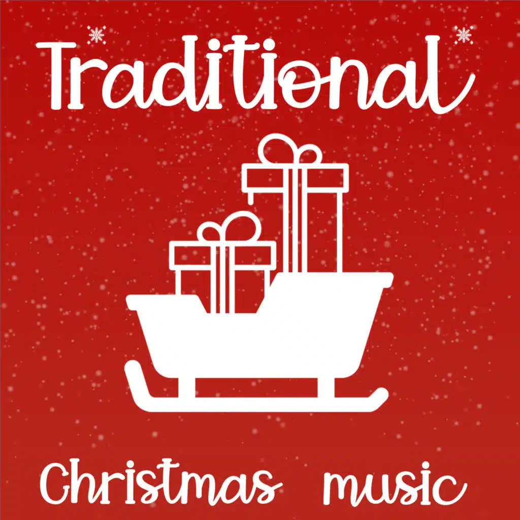 Traditional Christmas Music