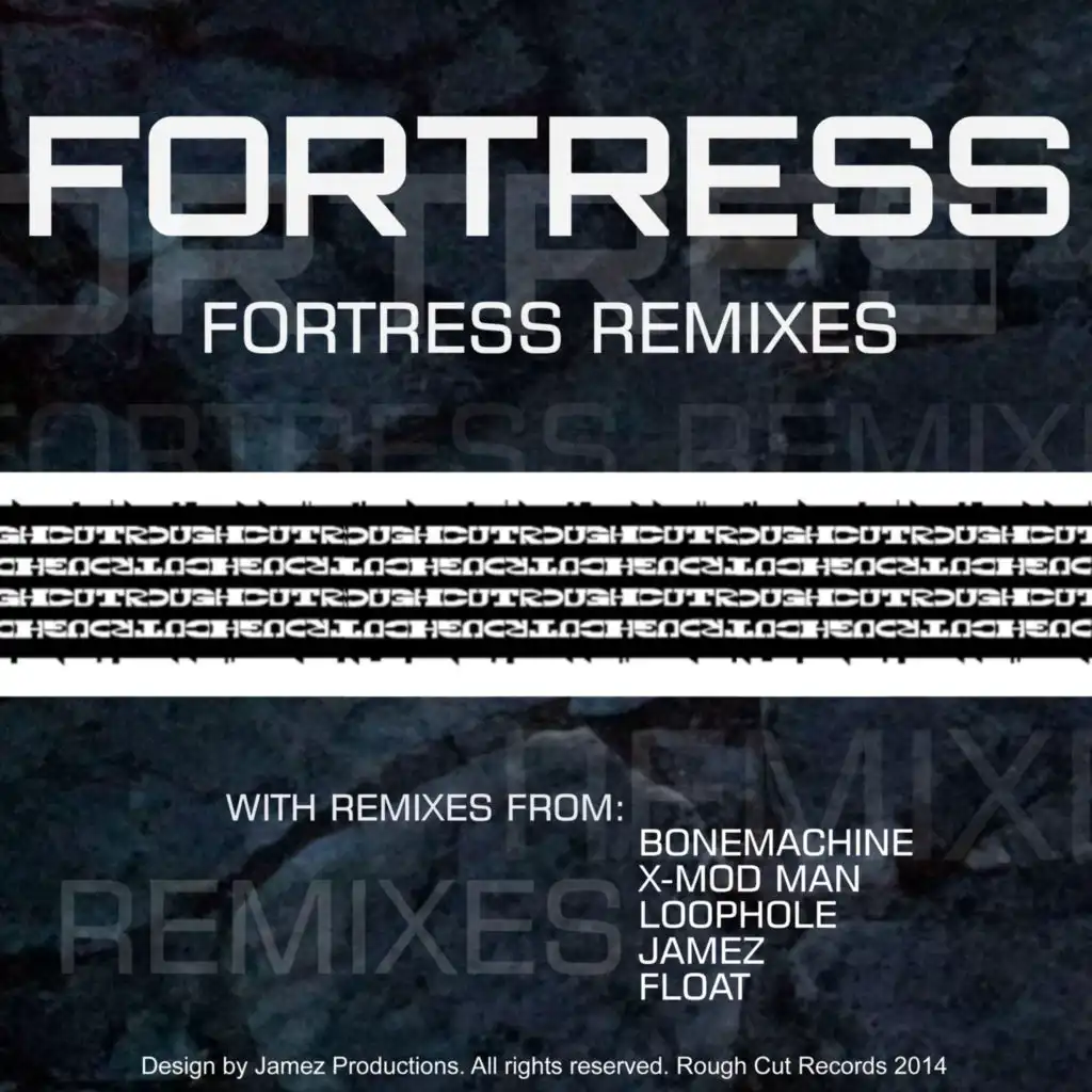 Fortress (Jamez Remix)