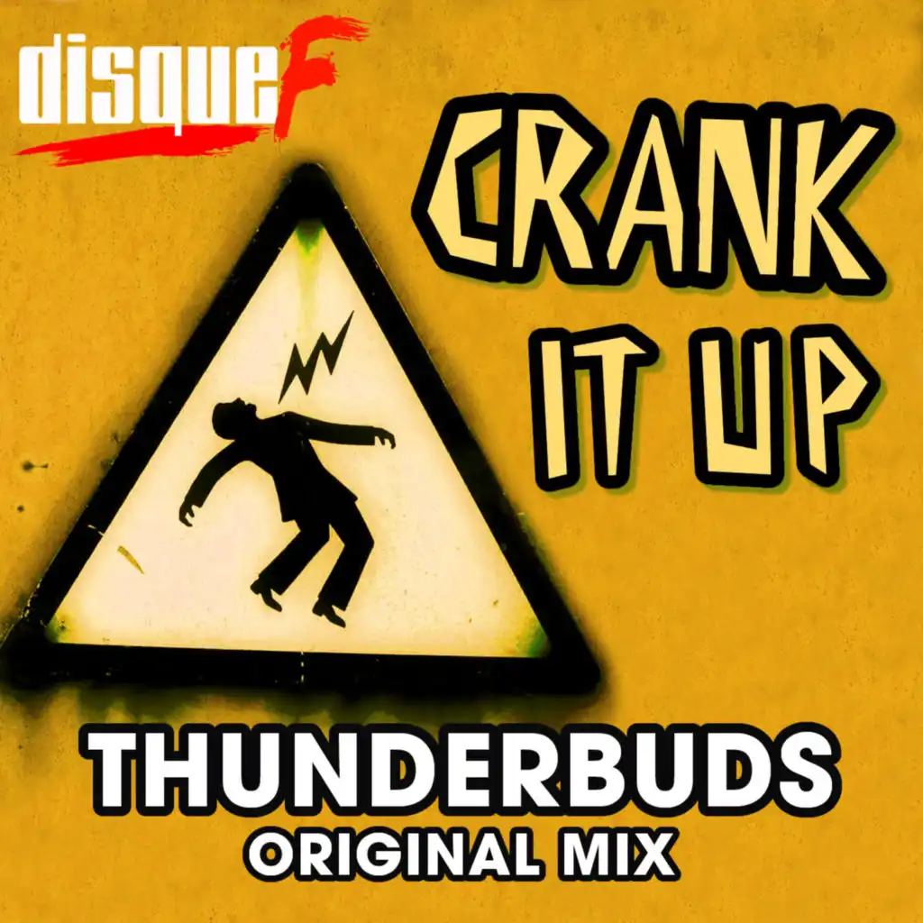 Crank It Up (Original Extended Mix)