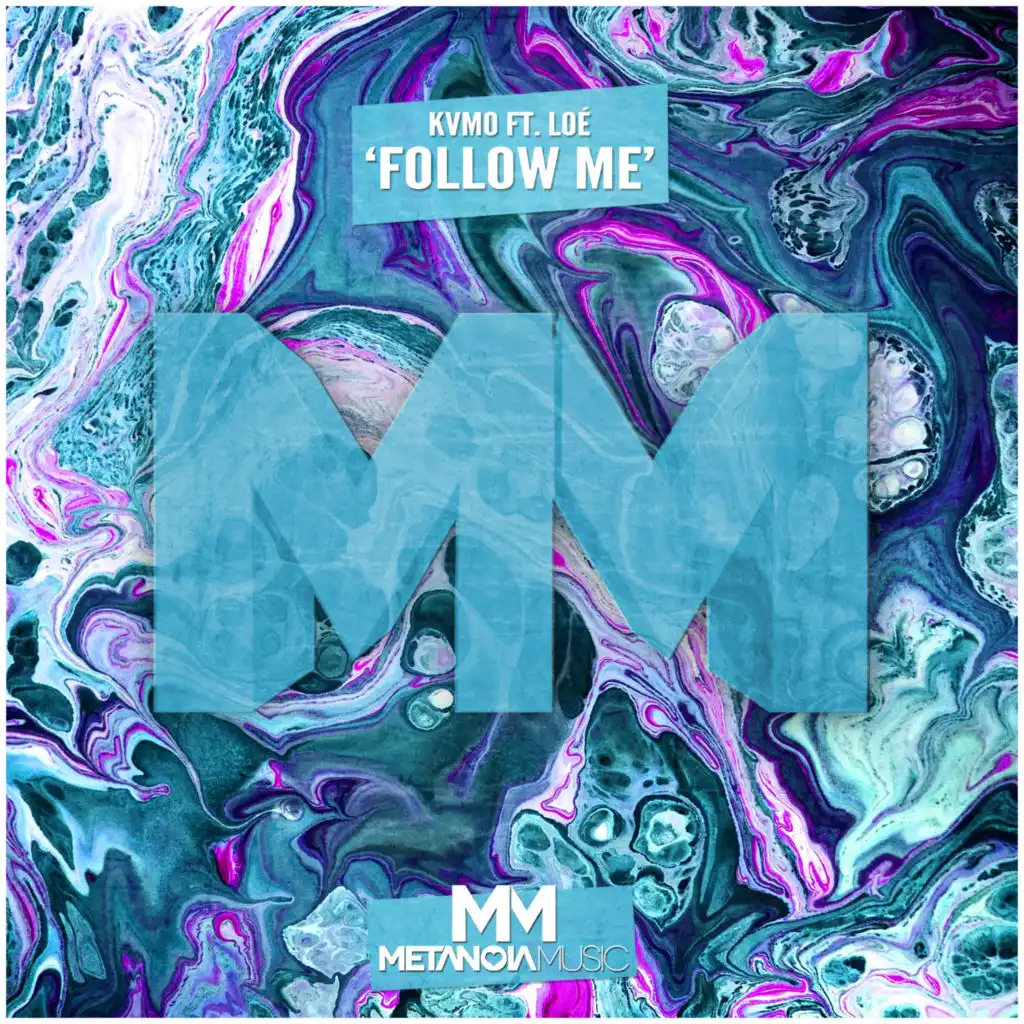 Follow Me (feat. LOE)