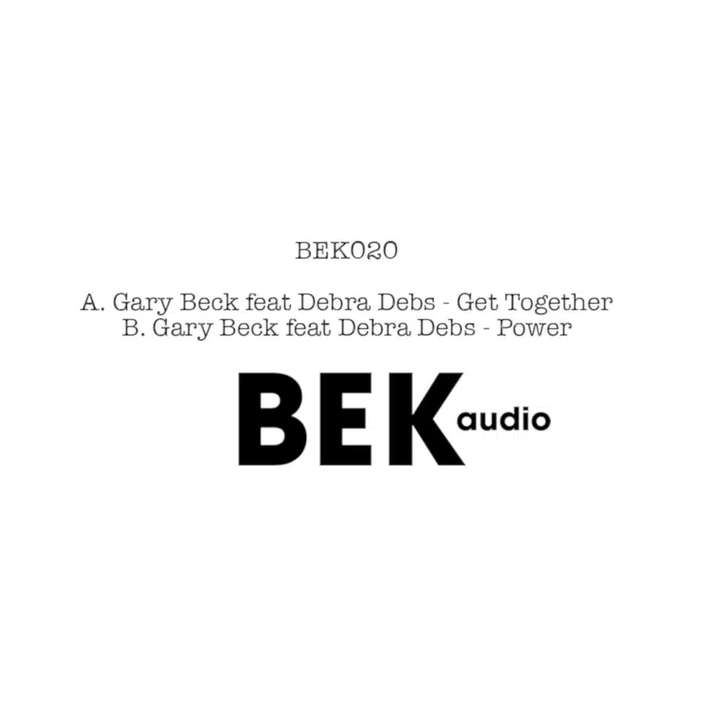 Get Together / Power feat. Debra Debs