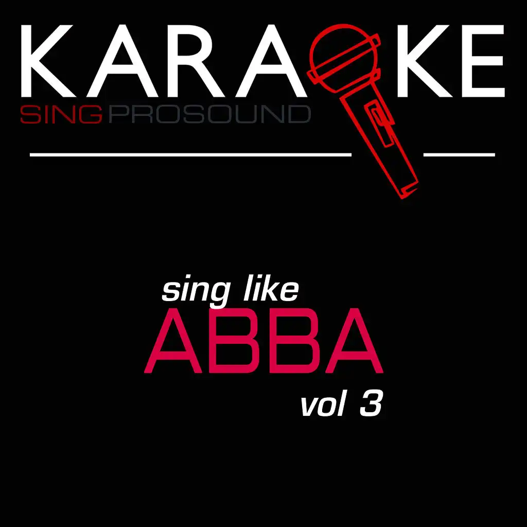 Mamma Mia (Karaoke with Background Vocal) [In the Style of Abba]