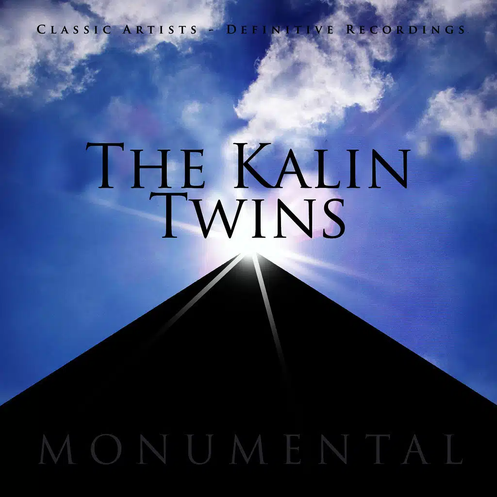 Monumental - Classic Artists - The Kalin Twins